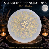 Selenite OM Chakra Cleansing Disk